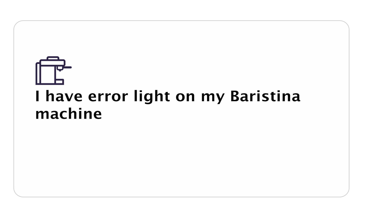 Error Philips Baristina Troubleshooting – Philips Home Appliances